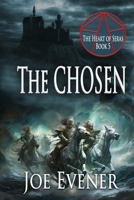 The Chosen (The Heart of Seras) 1624208983 Book Cover