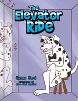 The Elevator Ride 1499009658 Book Cover