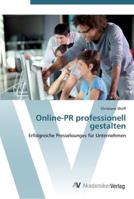 Online-PR professionell gestalten: Erfolgreiche Presselounges für Unternehmen 3639448111 Book Cover