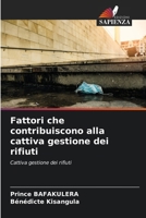 Fattori che contribuiscono alla cattiva gestione dei rifiuti 6209342450 Book Cover