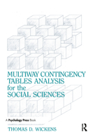Multiway Contingency Tables Analysis for the Social Sciences 0805803785 Book Cover