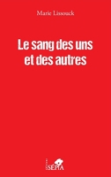 Le sang des uns et des autres (French Edition) B01J2TZMHA Book Cover