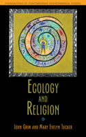 Ecology and Religion 1597267082 Book Cover