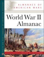 World War II Almanac (Almanacs of American Wars) 0816062978 Book Cover