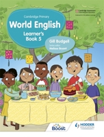 Cambridge Primary World English Learner's Book Stage 5 1510467939 Book Cover