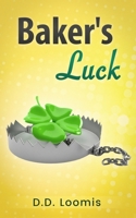 Baker's Luck B086PTBB6D Book Cover