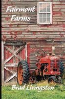 Fairmont Farms 1450021654 Book Cover