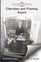 Cherubim and Flaming Sword 1621718093 Book Cover