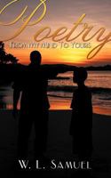 Poetry from My Mind to Yours 1477295283 Book Cover