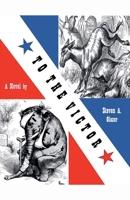 To The Victor B0CJ4KJDD8 Book Cover