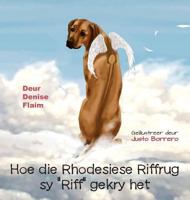 Hoe Die Rhodesiese Riffrug Sy -Riff- Gekry Het 1943824347 Book Cover