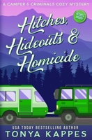 Hitches, Hideouts, & Homicides 1799226565 Book Cover