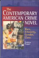 The Contemporary American Crime Novel 1579583520 Book Cover