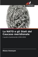 La NATO e gli Stati del Caucaso meridionale (Italian Edition) 6630097432 Book Cover