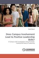 Does Campus Involvement Lead to Positive Leadership Skills? 3838334981 Book Cover