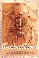 Broken Silences 1468145754 Book Cover