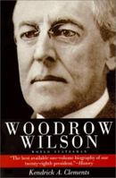 Woodrow Wilson: World Statesman 1566632676 Book Cover