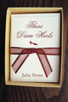 These Darn Heels (Avalon Romance) 0803497725 Book Cover