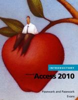 Microsoft Access 2010, Introductory B01K9SI4AU Book Cover