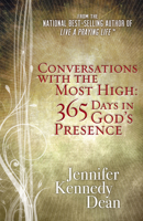 Conversations with the Most High: 365 Days in God's Presence 1596693932 Book Cover