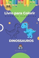 LIVRO PARA COLORIR: DINOSSAUROS (Portuguese Edition) B0CLZ6M6MT Book Cover