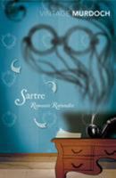 Sartre: Romantic Rationalist 0670817260 Book Cover