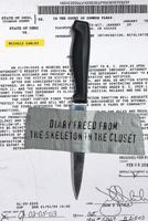 Diary Freed from the Skeleton in the Closet 1939761131 Book Cover