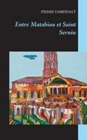 Entre Matabiau et Saint Sernin 2322119415 Book Cover