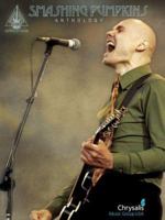 Smashing Pumpkins Anthology (Recorded Version (Guitar)) 0634079557 Book Cover