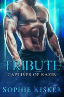 Tribute: Captives of Kazir 1953920012 Book Cover