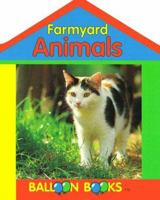 Farmyard Animals 0806904984 Book Cover