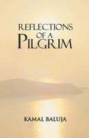 Reflections of a Pilgrim 8184652097 Book Cover