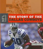 NFL Today: The Story of the Dallas Cowboys 0898125340 Book Cover