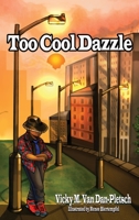 Too Cool Dazzle 164610787X Book Cover