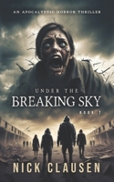 Zerbrochener Himmel 7: Apokalyptischer Horror-Thriller (German Edition) B0FR1WV7RQ Book Cover