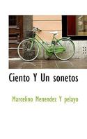 Ciento Y Un sonetos 1110425732 Book Cover