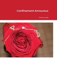 Confinement Amoureux 1716872855 Book Cover
