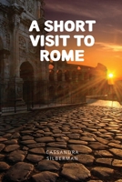 A Short Visit to Rome 0932153135 Book Cover