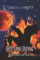 Rescuing Rayna B0C12B7Z5N Book Cover