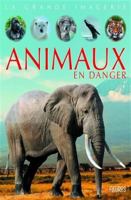 Animaux en danger 2215169117 Book Cover