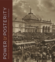 Power and Posterity: American Art at Philadelphia's 1876 Centennial Exhibition 0271078375 Book Cover