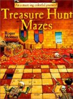 Treasure Hunt Mazes: An A-maze-ing Colorful Journey! 0806966335 Book Cover
