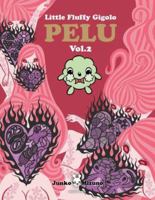 Little Fluffy Gigolo Pelu, Volume 2 0867197439 Book Cover