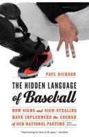 The Hidden Language of Baseball 0802713920 Book Cover