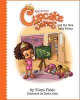 Princess Cupcake Jones and the New Baby Prince 0990998681 Book Cover