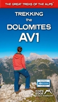 Trekking the Dolomites Av1 - Real Tabacco Maps Inside (1:25,000) 191293308X Book Cover