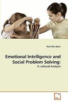 Emotional Intelligence and Social Problem Solving:: A cultural Analysis 3639240316 Book Cover