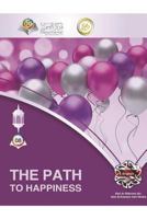 The Path To Happiness 1388211483 Book Cover