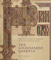 From Holy Island to Durham: The Lindisfarne Gospel 1908990104 Book Cover