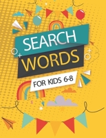 Word Search for Kids Ages 6-8: 100 Word Search Puzzles Search and FindFun Learning Activities for Kids B08XY355FT Book Cover
